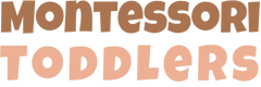 Montessori Toddlers